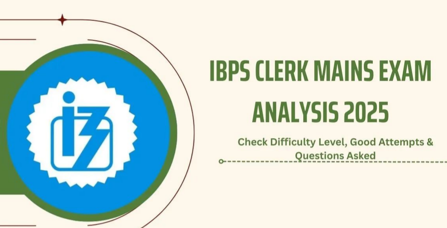 IBPS Clerk Mains Exam Analysis 2025
