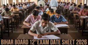 Bihar Board 12th Exam Date Sheet 2026
