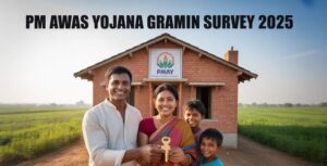PM Awas Yojana Gramin Survey