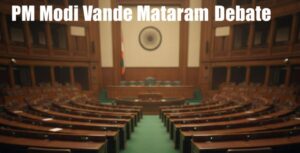 PM Modi Vande Mataram Debate