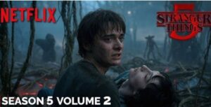 Stranger Things 5 Volume 2 Netflix