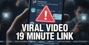 Viral Video 19 Minute Link