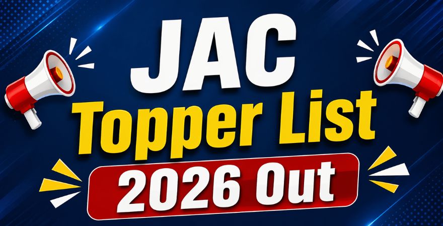 Jharkhand JAC Topper List 2026 Out